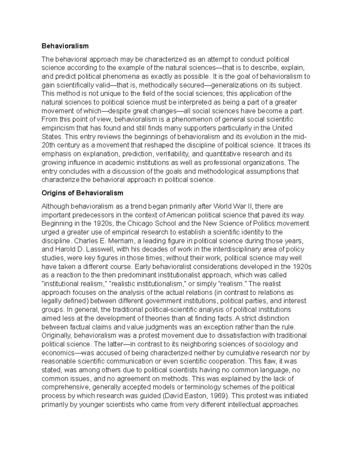 Behavioralism - Behavioralism The behavioral approach may be ...