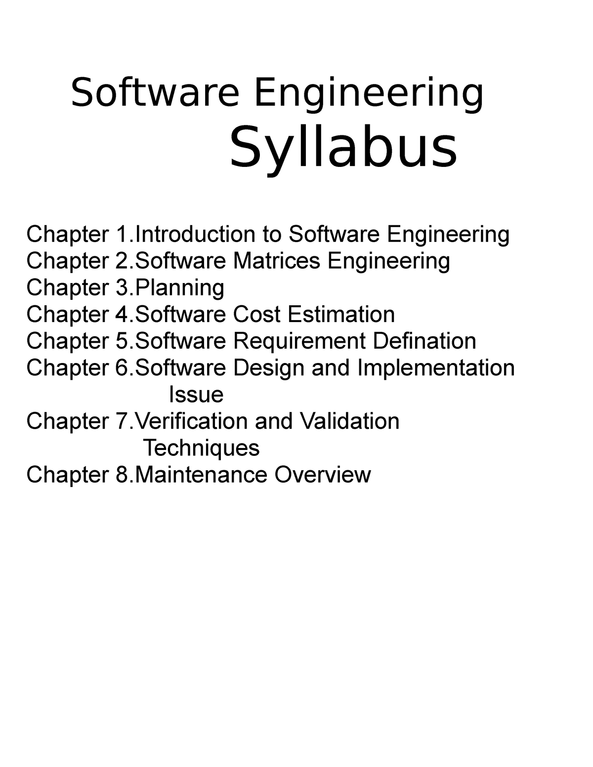 Software Engineering 2 - Software Engineering Syllabus Chapter 1 to ...