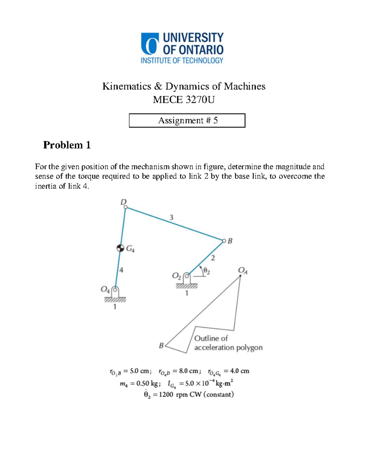 5.1 Assignment 5 - asfsadfasdf - Kinematics & Dynamics of Machines MECE ...