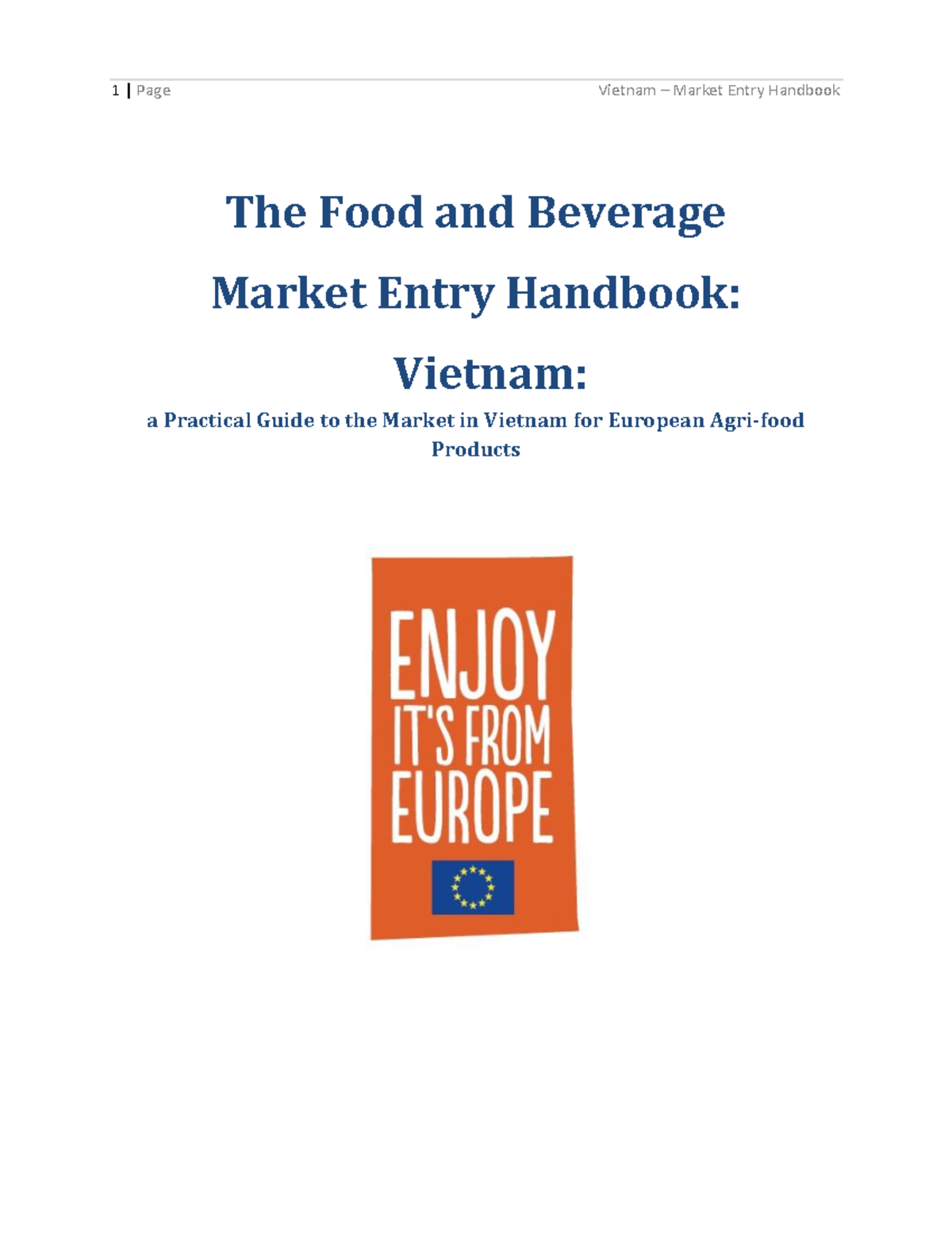 2020 EU The Food and Beverage Market Entry Handbook for Vietnam