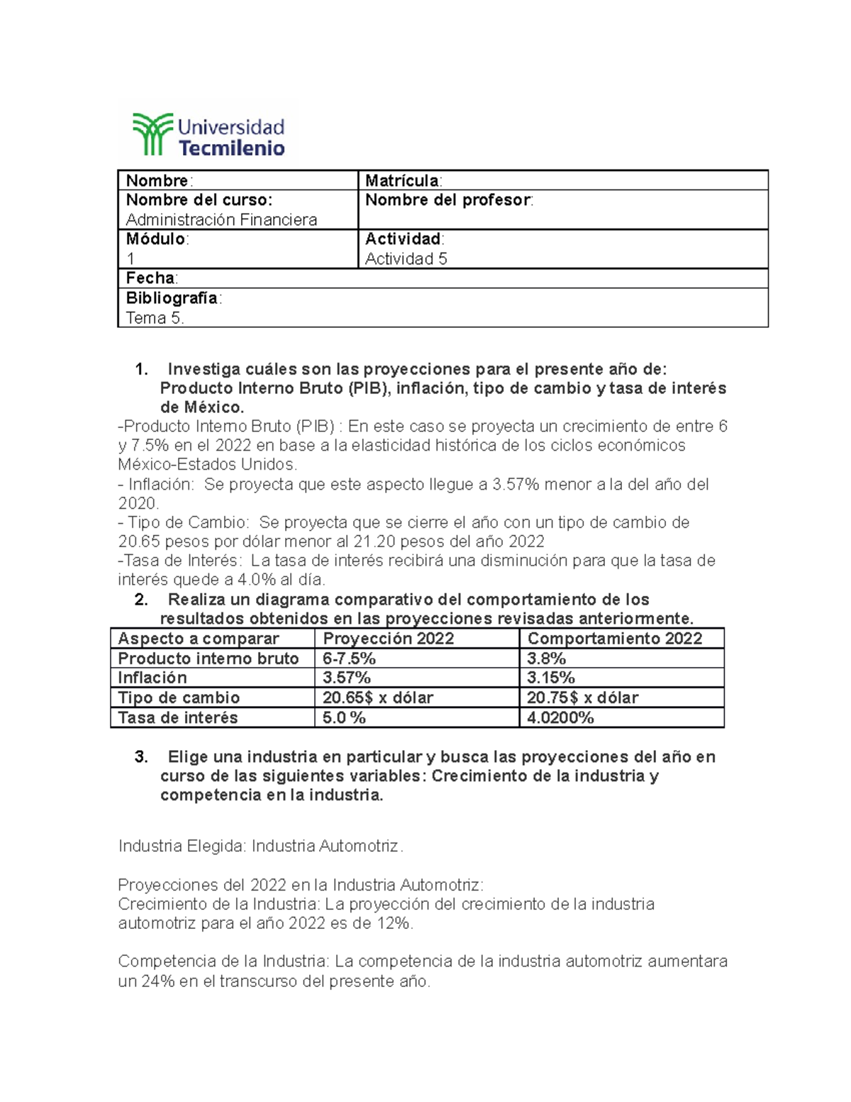 Actividad 5 - Nombre: Matrícula: Nombre del curso: Administración ...