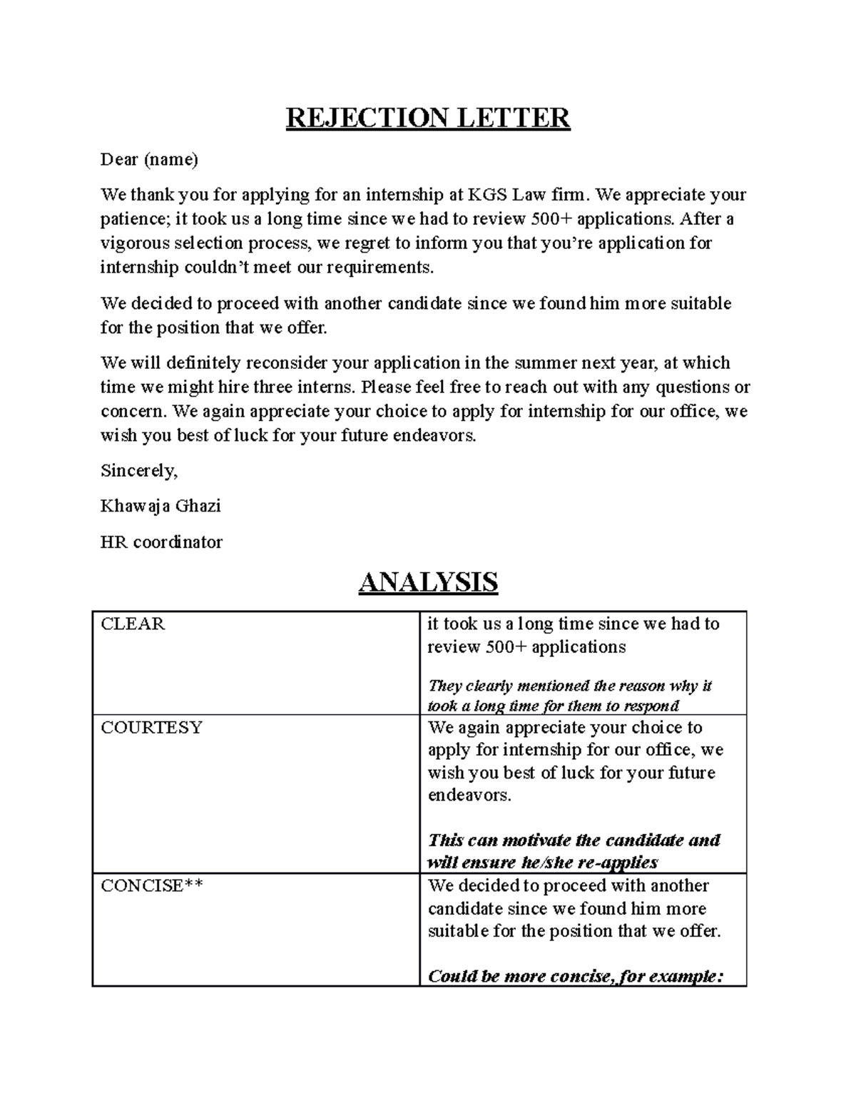 Rejection Letter REJECTION LETTER Dear (name) We thank you for