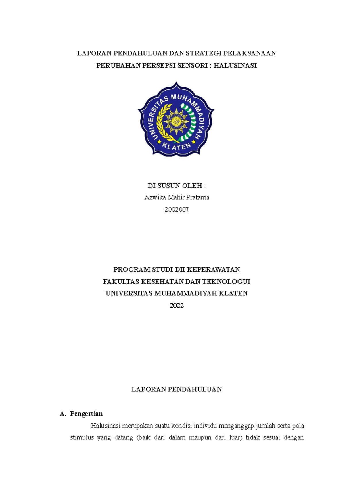 Halusinasi LP SP 2 - Keperawatan Jiwa - LAPORAN PENDAHULUAN DAN ...