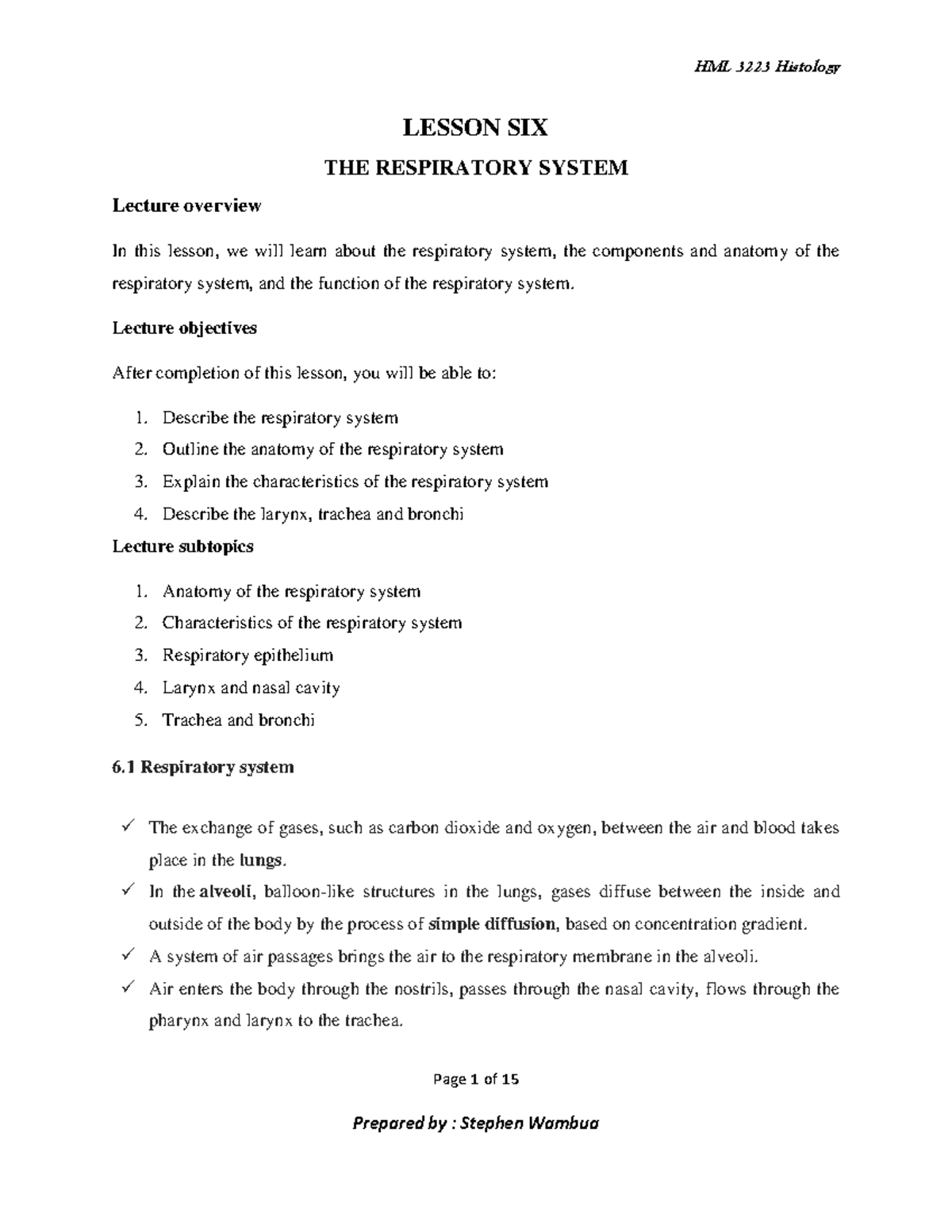 Lesson 6 Respiratory System - Page 1 of 15 LESSON SIX THE RESPIRATORY ...