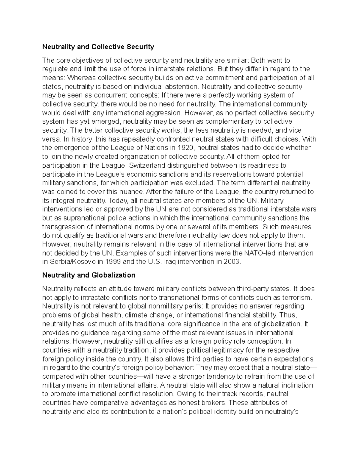Neutrality and Collective Security - But they differ in regard to the ...