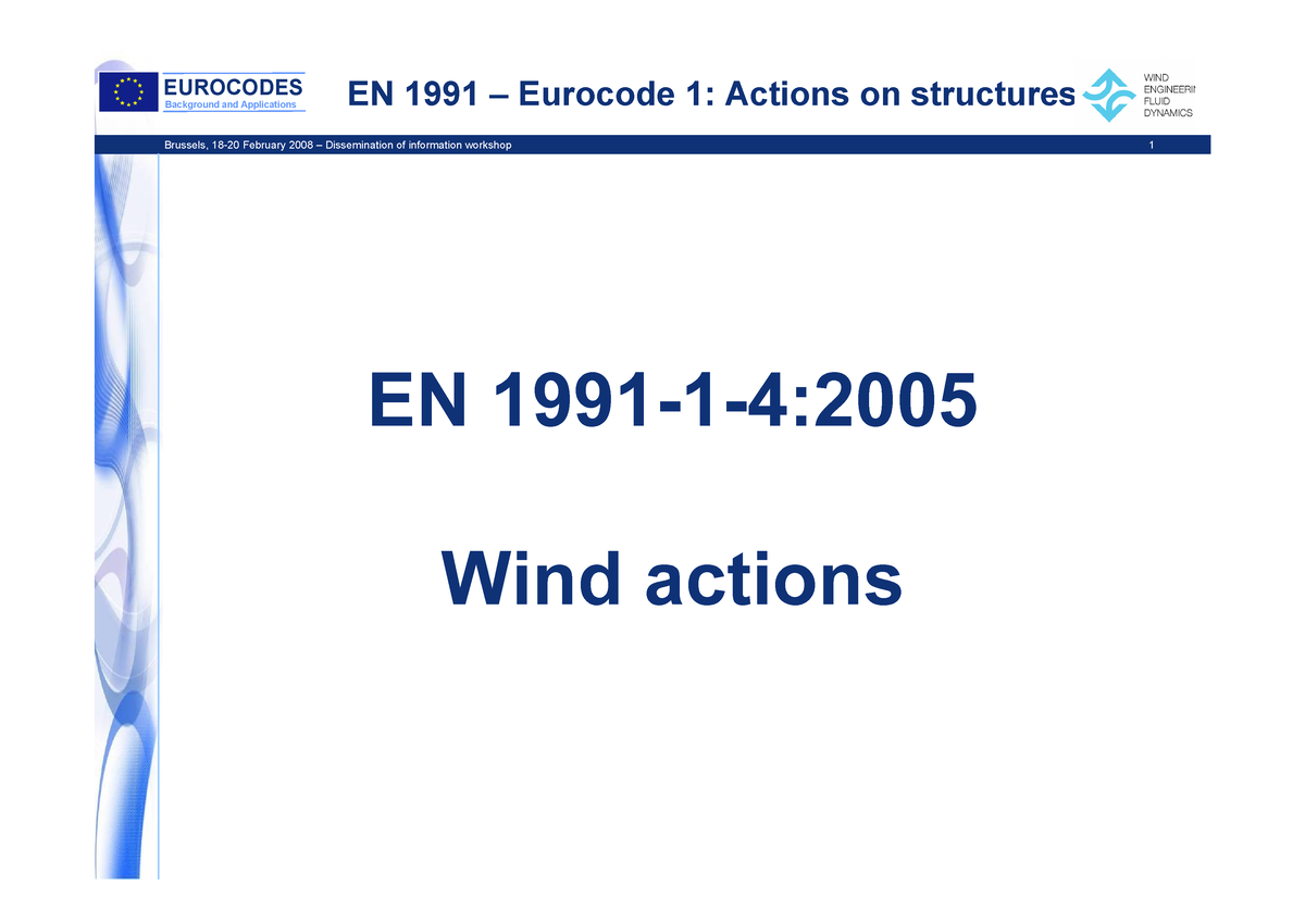 Wind-Action-Eurocode - Brussels, 18-20 February 2008 – Dissemination of ...