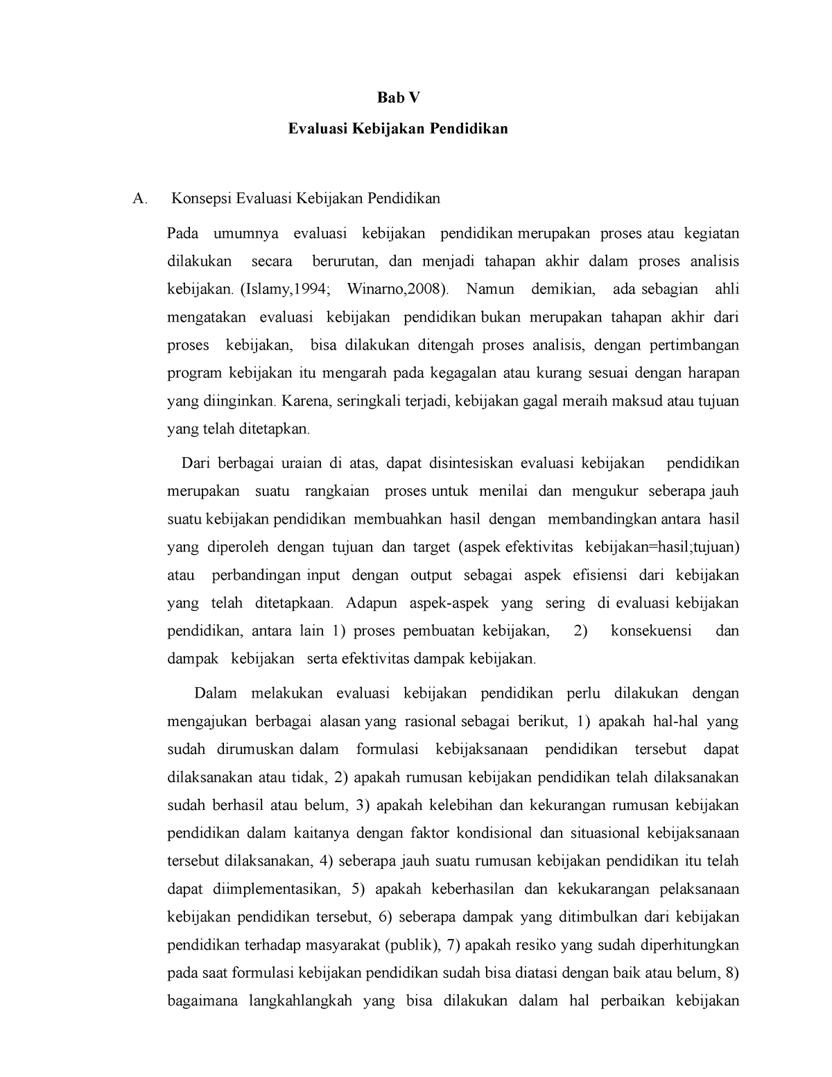 Bab V - Resume Evaluasi Kebijakan Pendidikan - Bab V Evaluasi Kebijakan ...