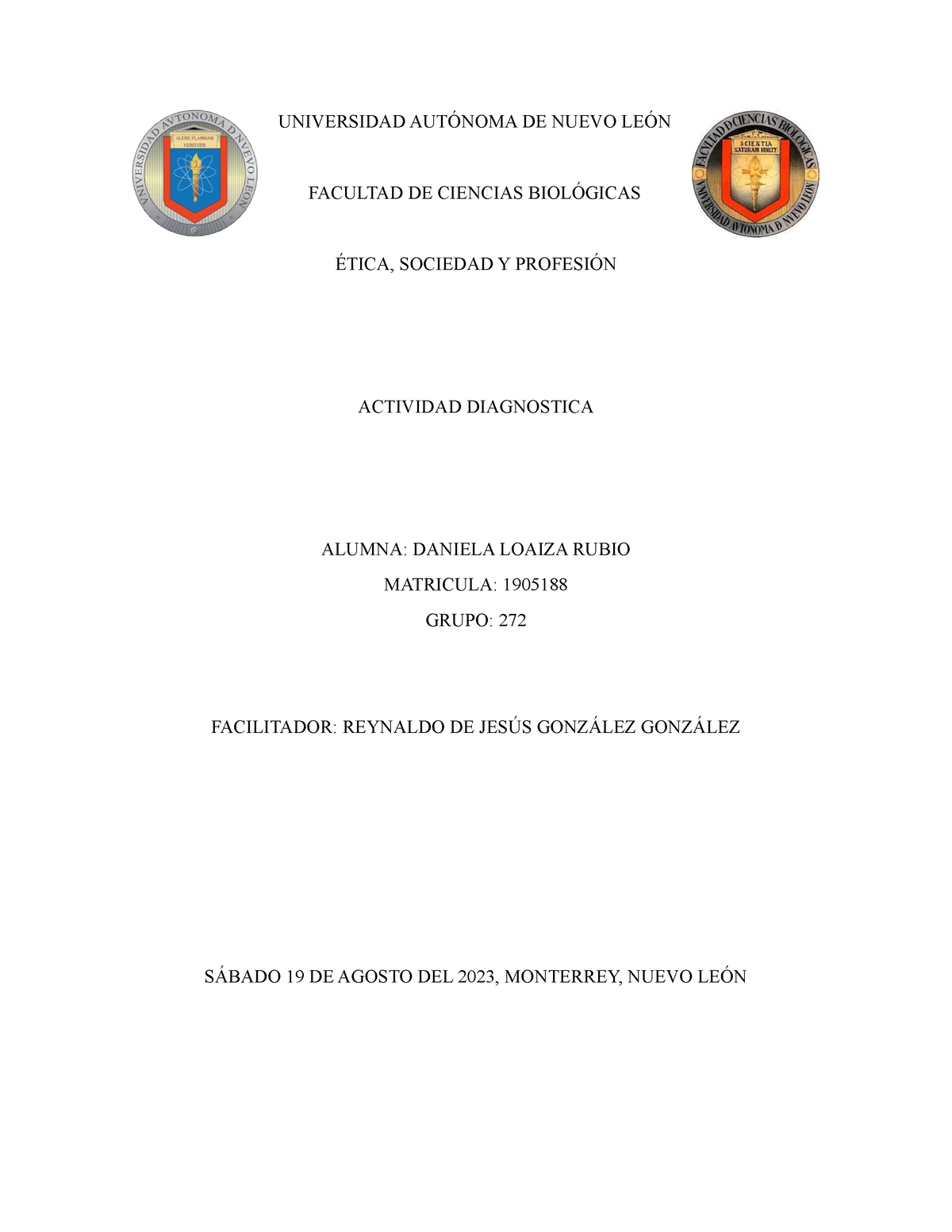 Actividad Diagnóstica Universidad AutÓnoma De Nuevo LeÓn Facultad De Ciencias BiolÓgicas Ética 6461