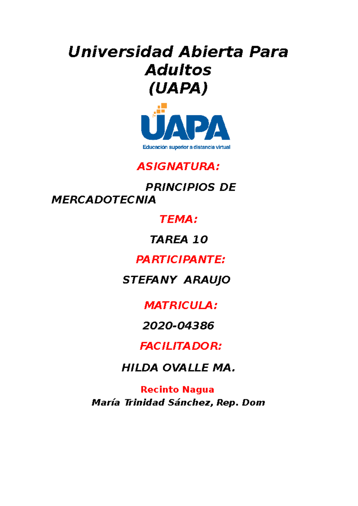 Tarea 10 De Mercadotecnia - Universidad Abierta Para Adultos (UAPA ...