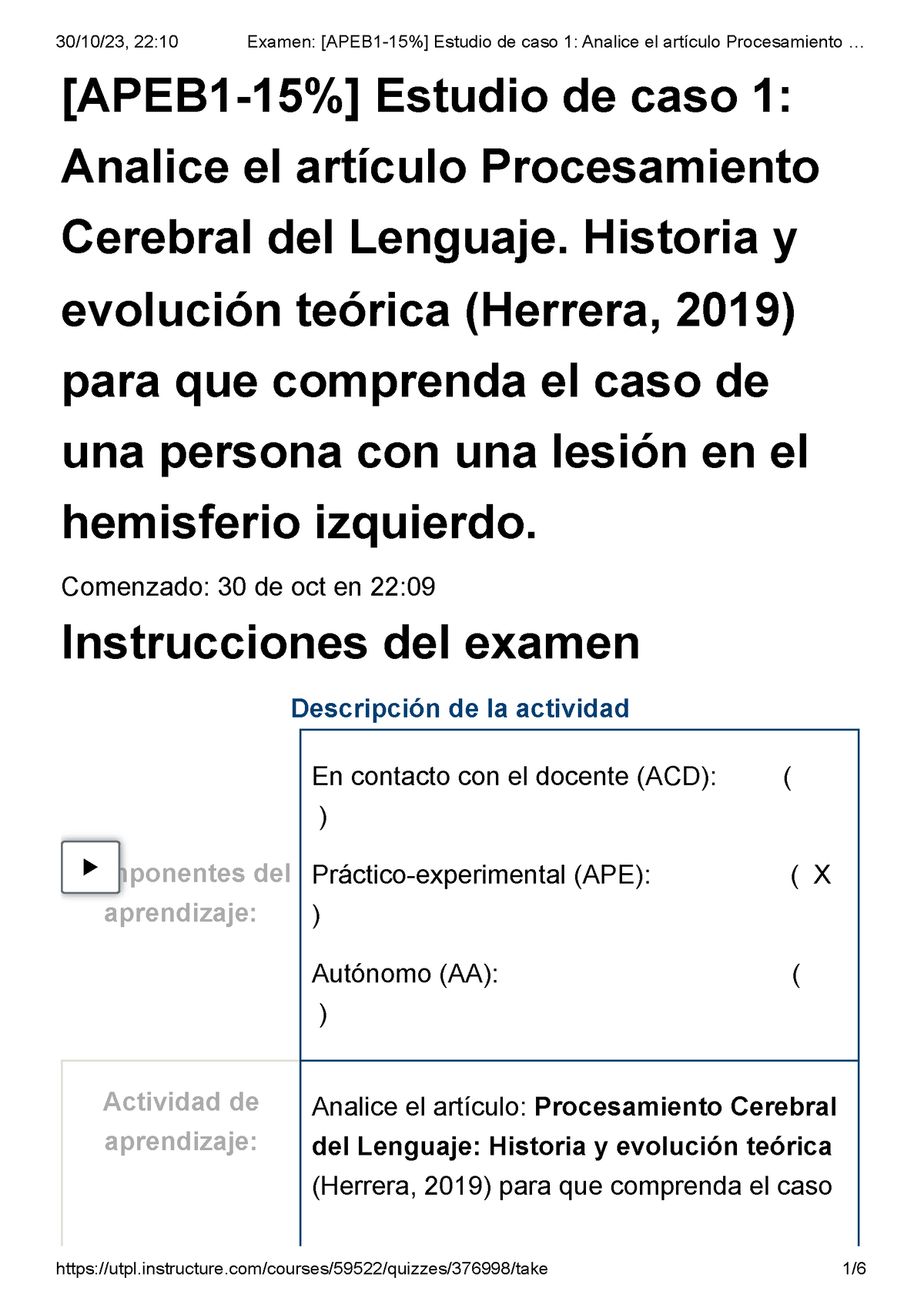 Examen [APEB 1-15%] Estudio De Caso 1 Analice El Artículo Procesamiento ...