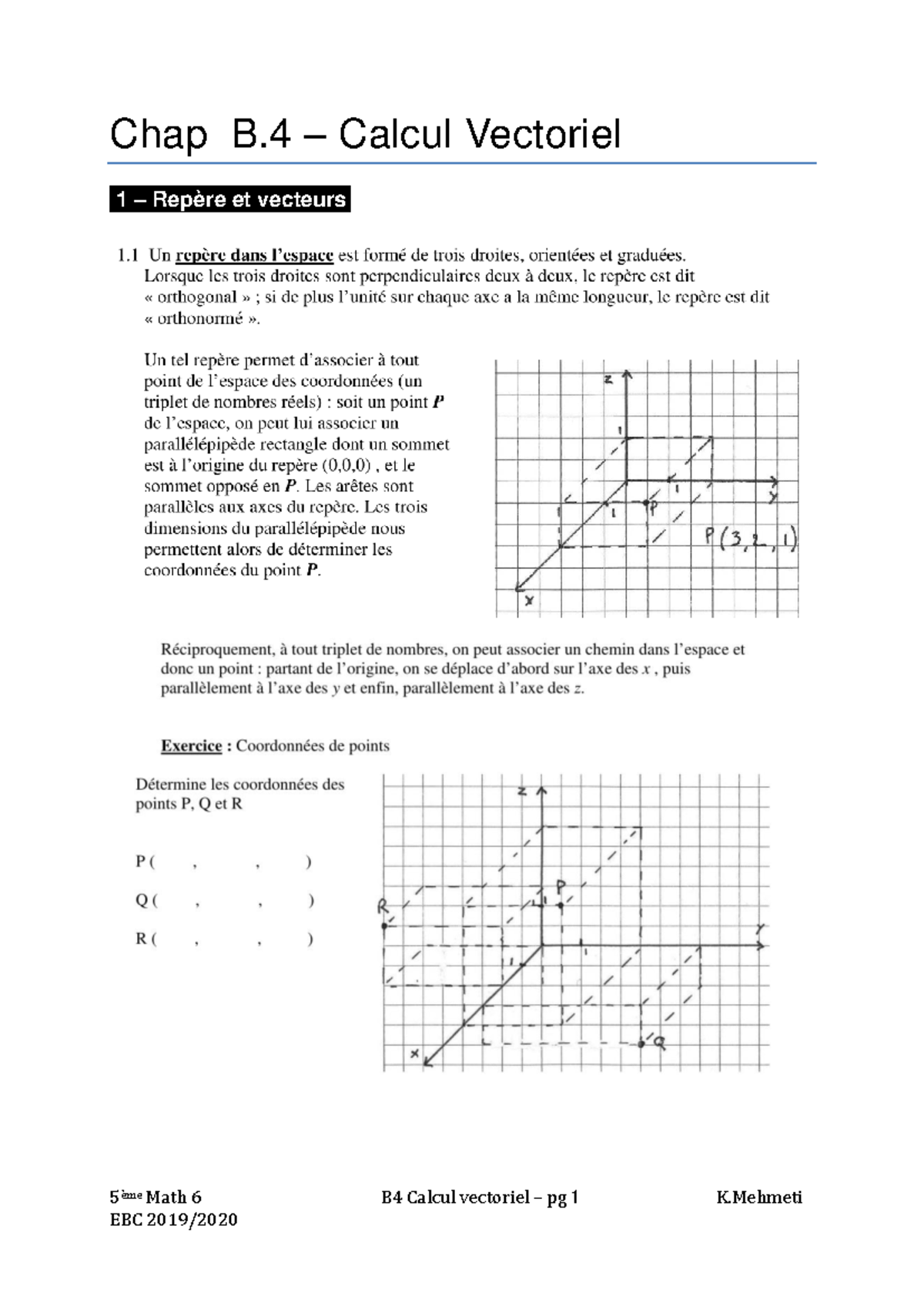 B4 - Calcul Vectoriel - 5 ème Math 6 B4 Calcul vectoriel – pg 1 K Chap ...