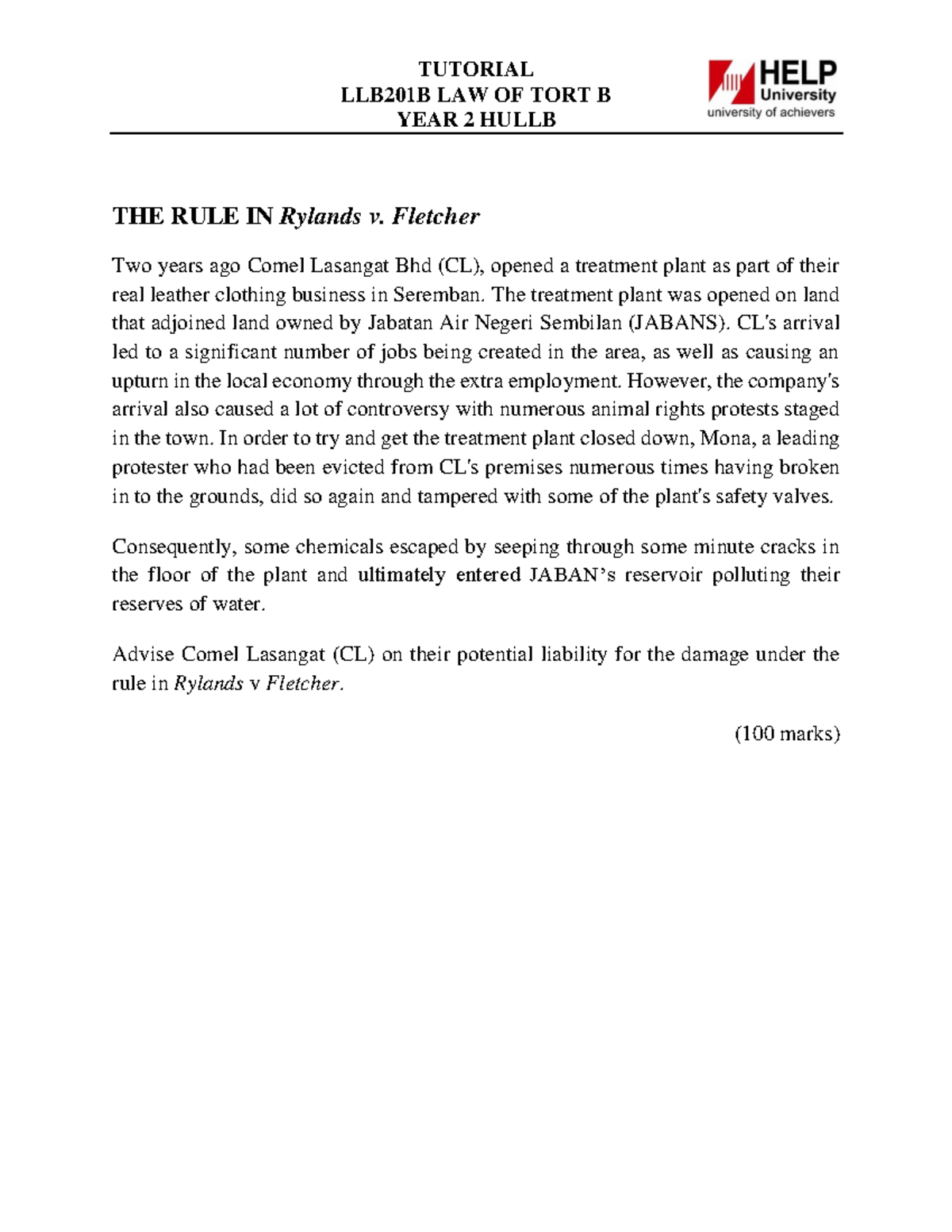 15A. Rylands v Fletcher (Problem) - TUTORIAL LLB201B LAW OF TORT B YEAR ...