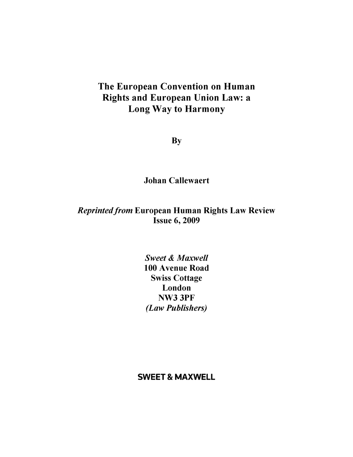 the-echr-and-eu-law-a-long-way-to-harmony-the-european-convention