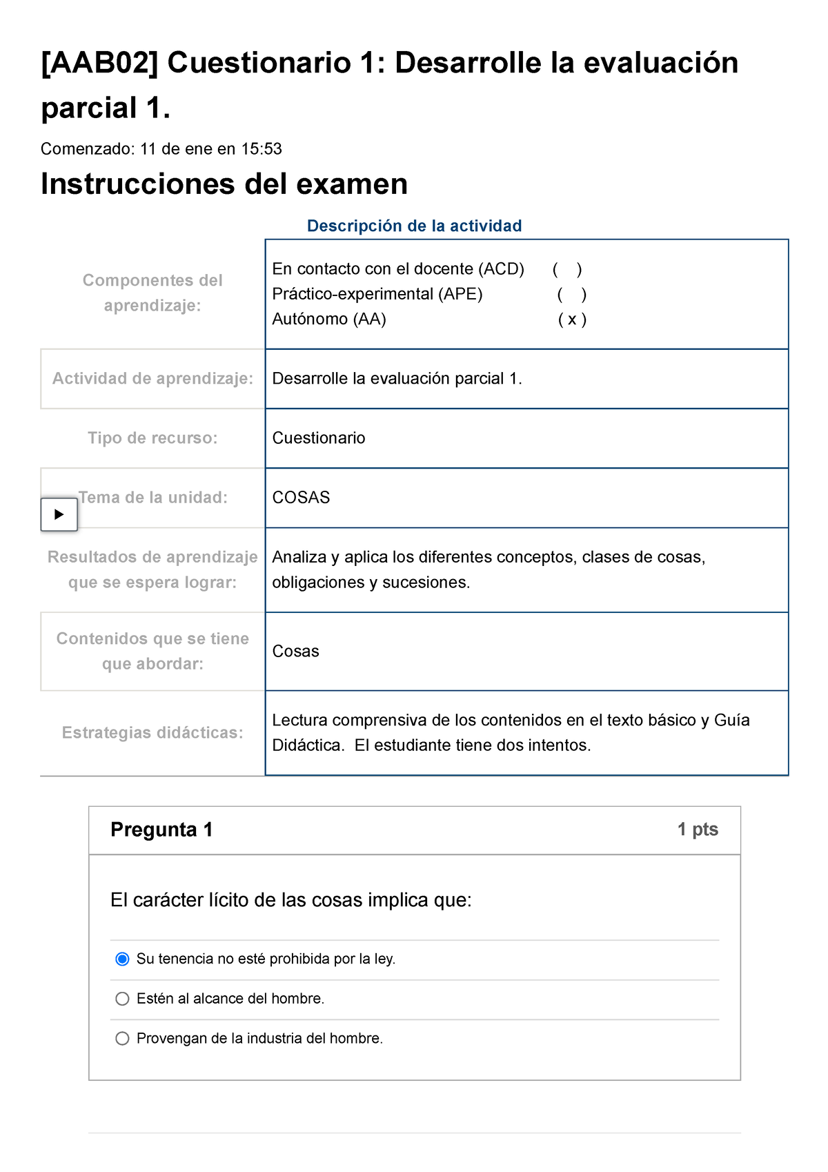 Examen [AAB02] Cuestionario 1 Desarrolle La Evaluación Parcial 1 ...