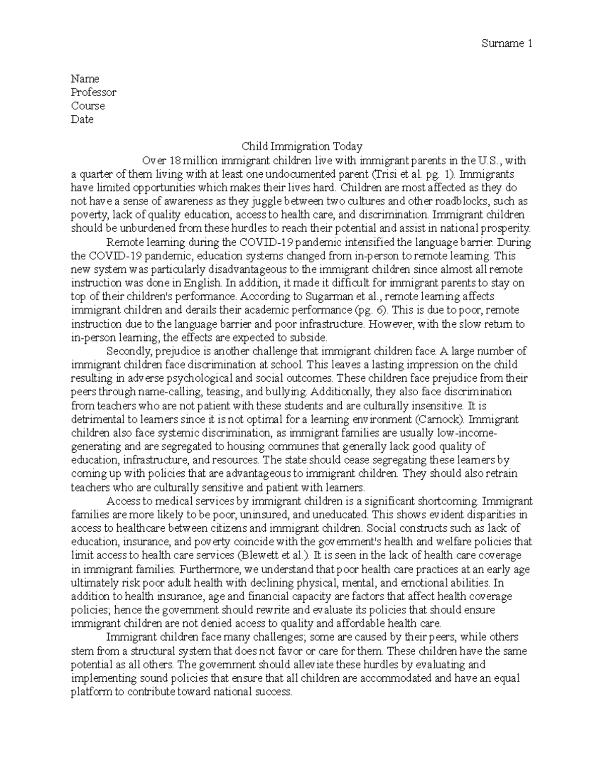 Child Immigration today - Surname 1 Name Professor Course Date Child ...