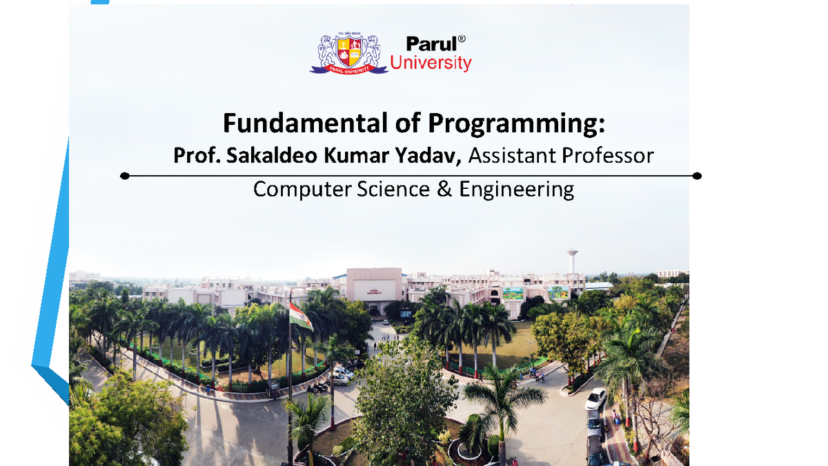 Unit 4 - pps - Fundamental of Programming: ####### Prof. Sakaldeo Kumar ...