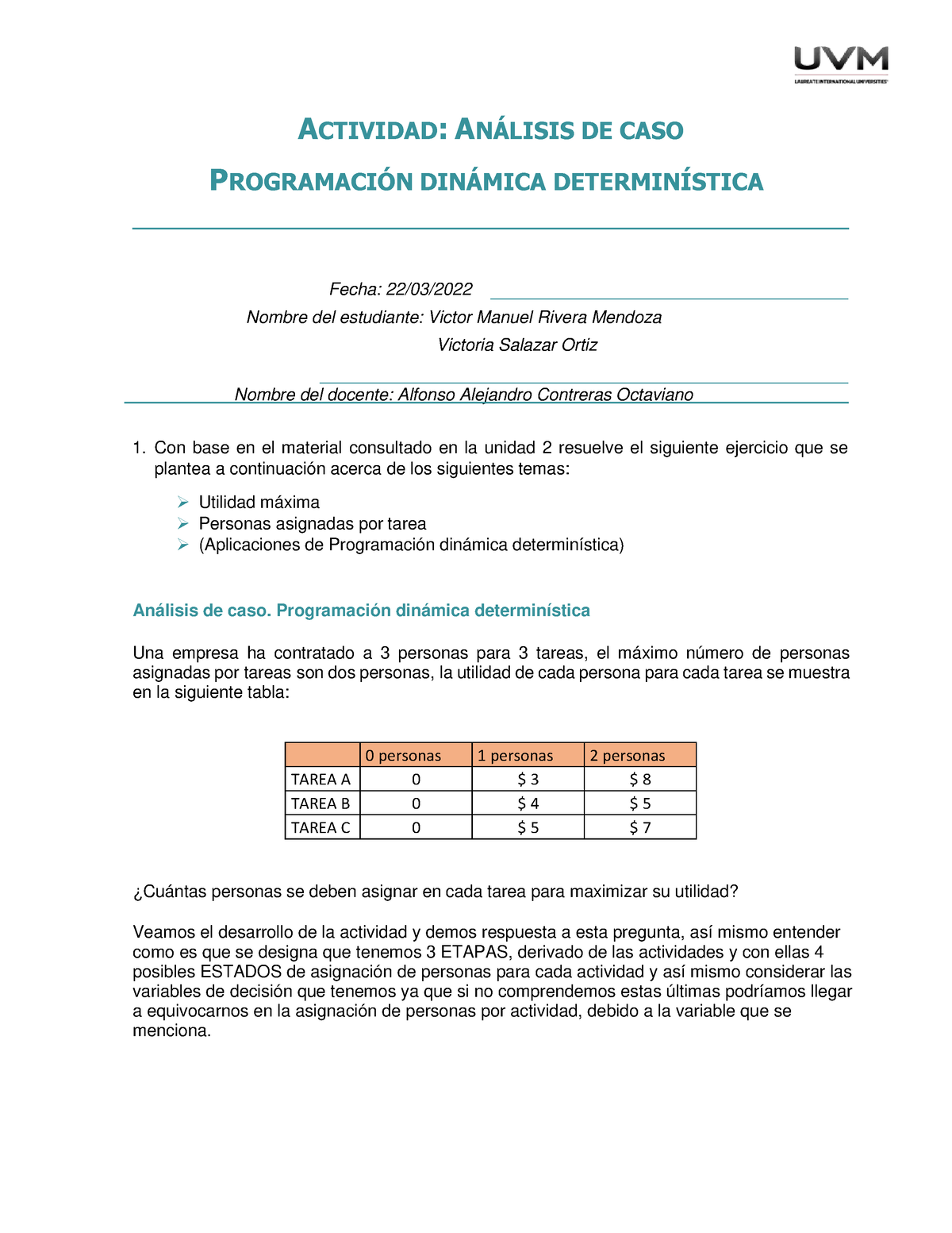 A Equipo Actividad Actividad Anlisis De Caso Programacin Dinmica Determin Stica Fecha