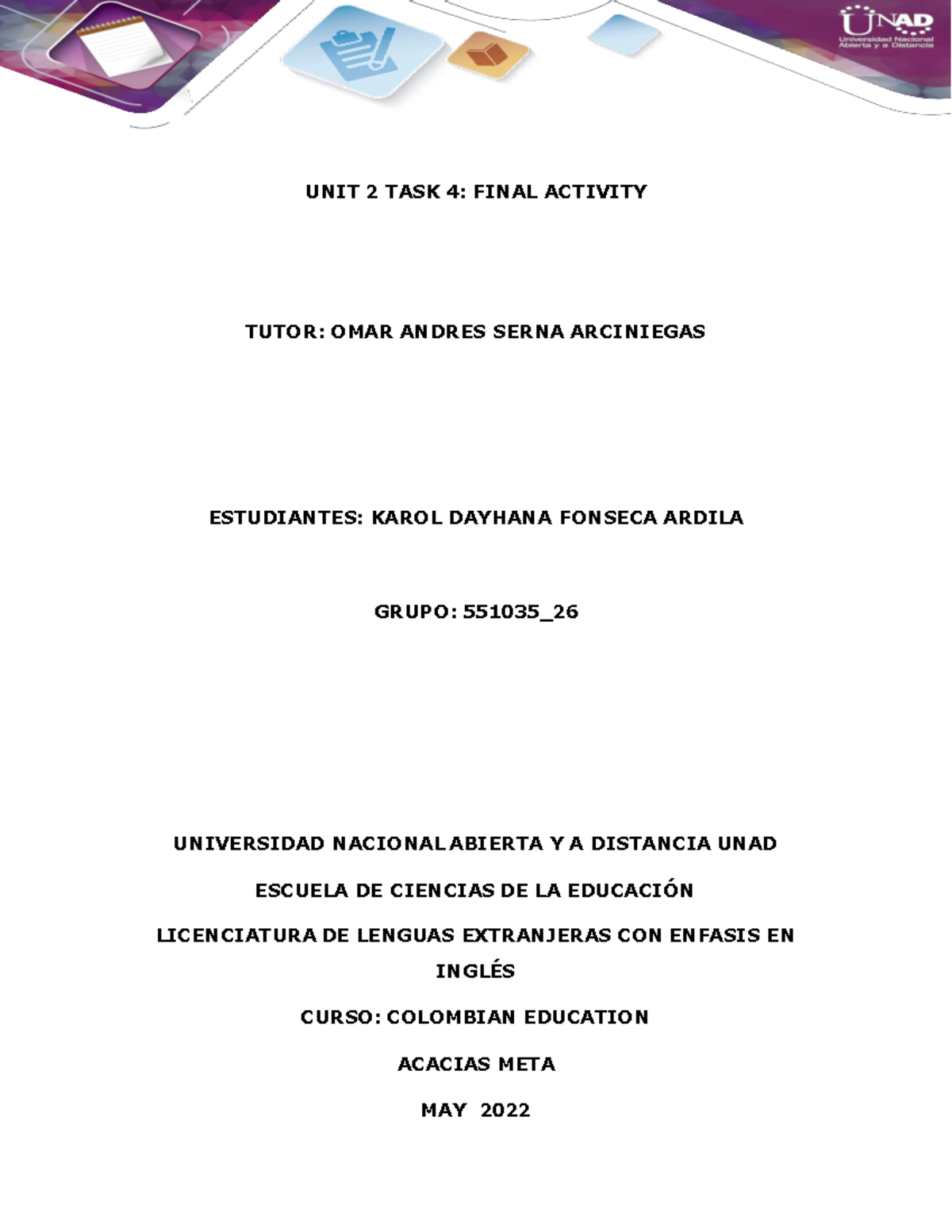 Task 4 Reflective essay - UNIT 2 TASK 4: FINAL ACTIVITY TUTOR: OMAR ...