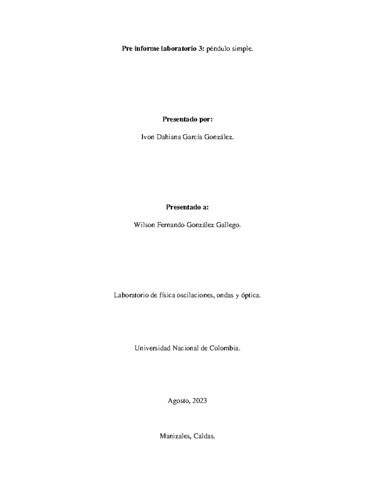 Pre Informe Laboratorio 3 Ivon Dahiana García González Presentado