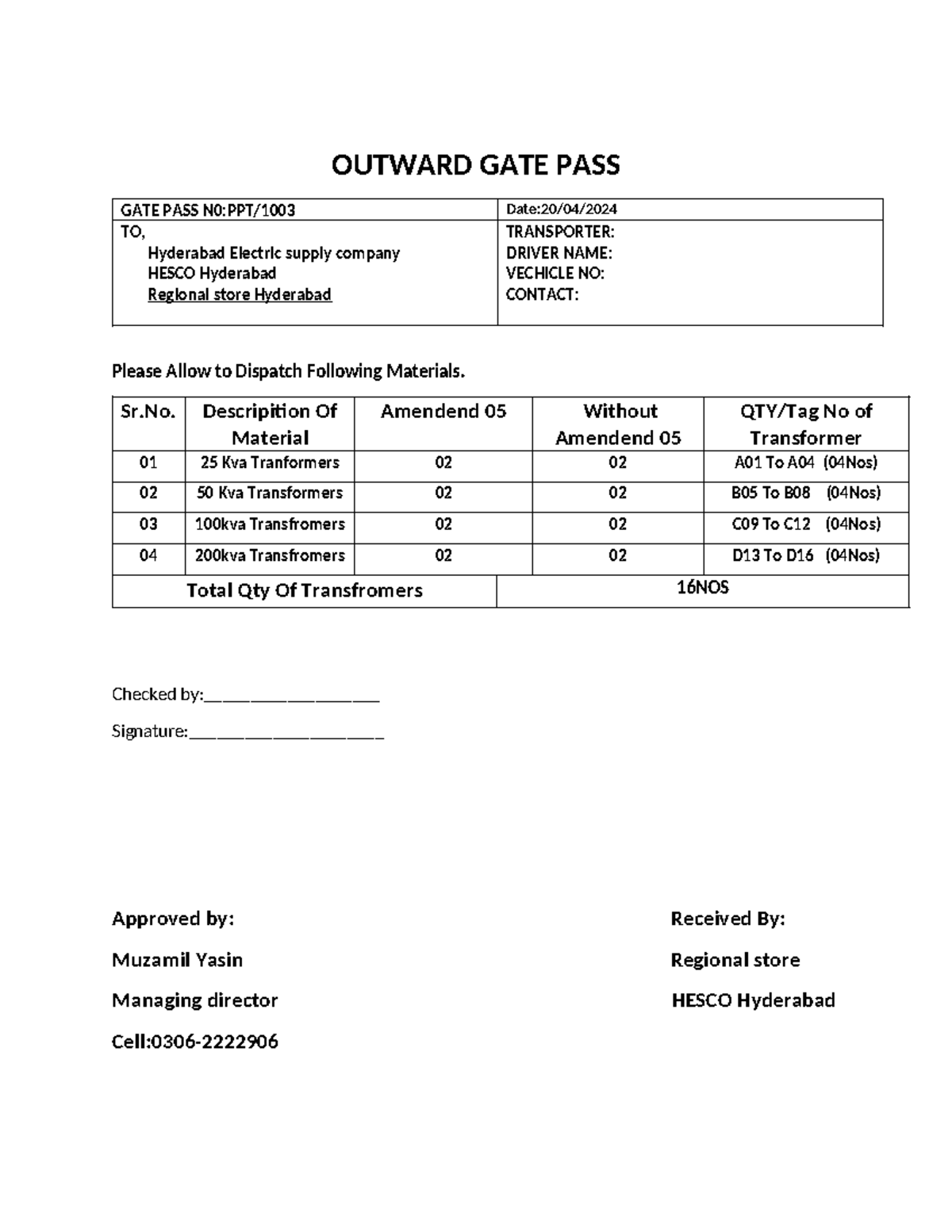 Gate pas - notes - OUTWARD GATE PASS GATE PASS N0:PPT/1003 Date:20/04 ...