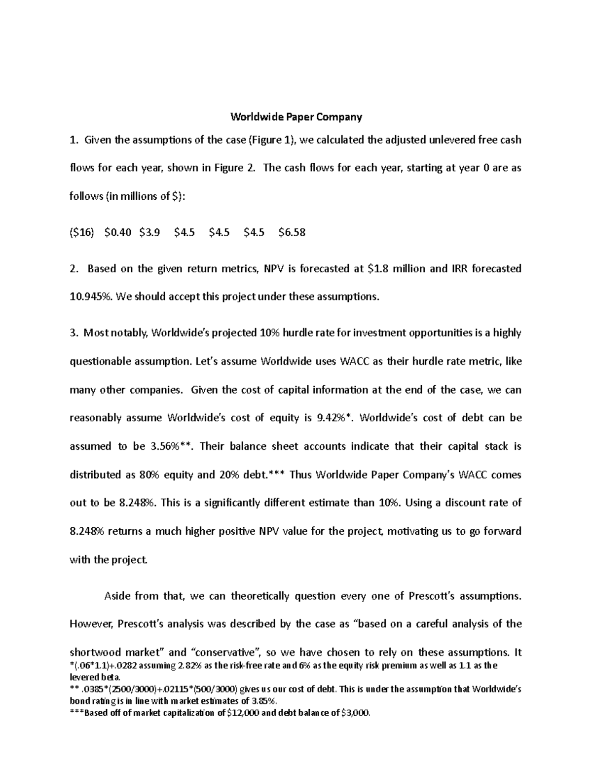 FIN 340 Case Two Worldwide Paper Company Case Worldwide Paper Company Given the assumptions