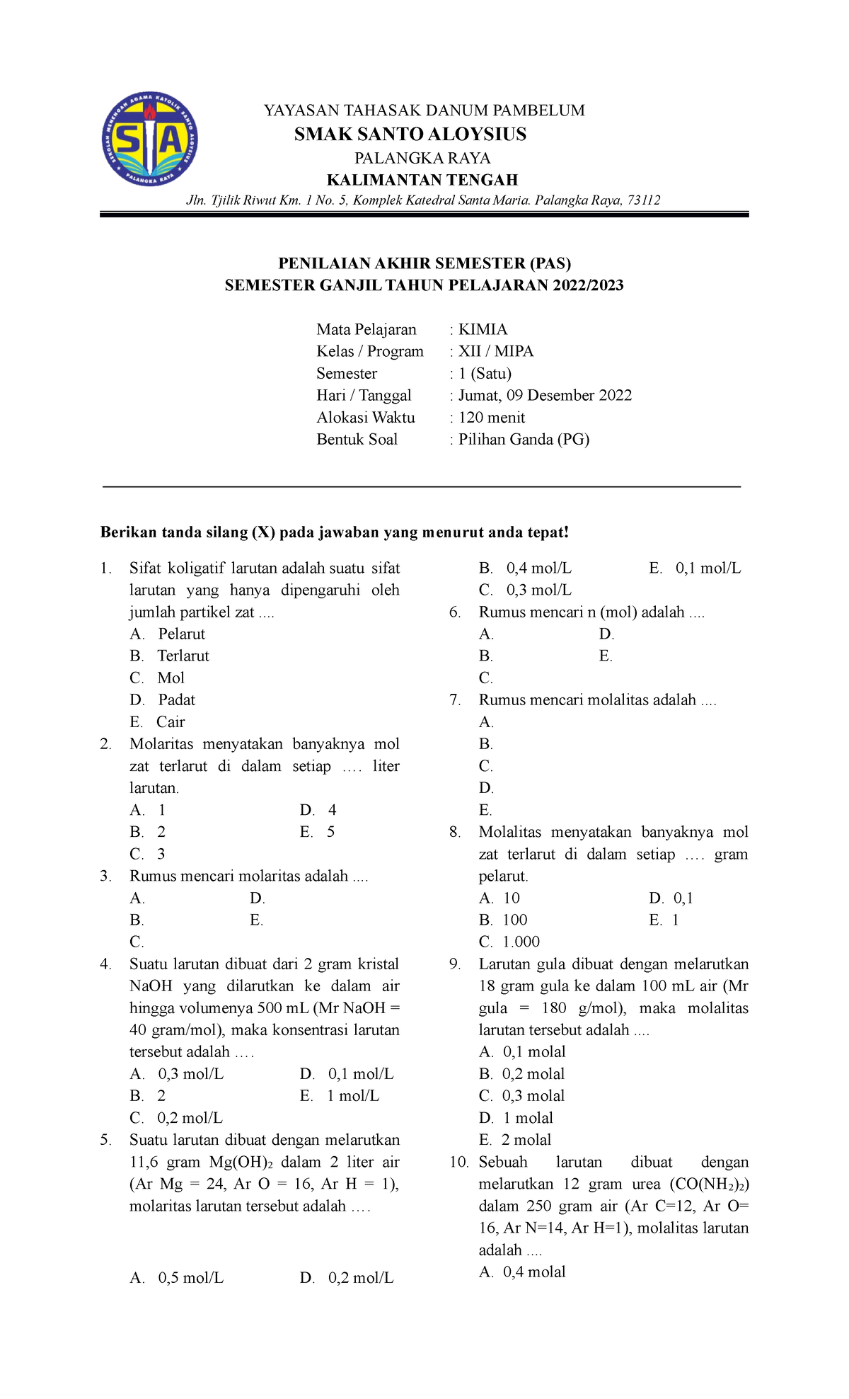 Soal PAS Kimia Kelas XII - YAYASAN TAHASAK DANUM PAMBELUM SMAK SANTO ...