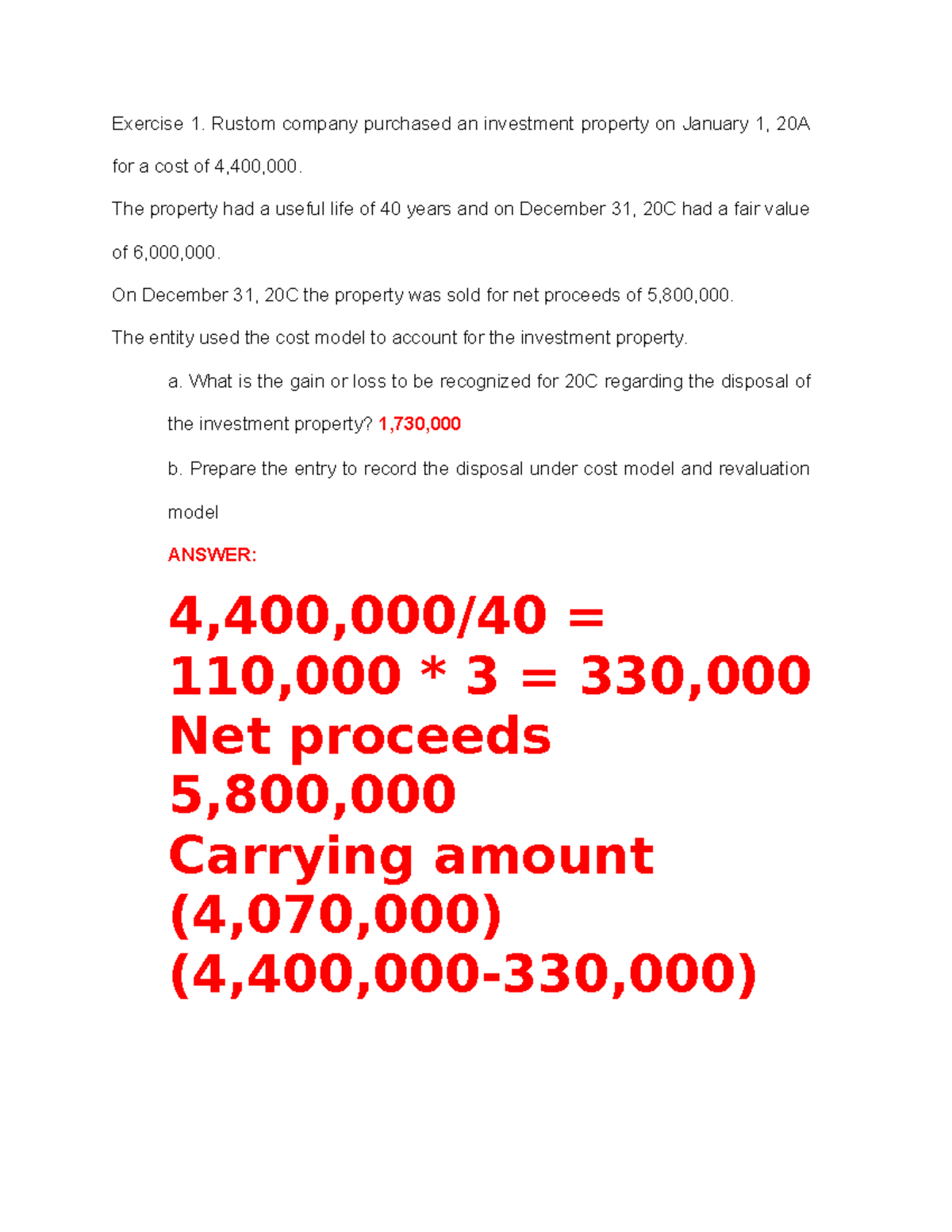 A Company Purchased Property For $100 000 Exercise 1 - Exercise 1. Rustom company purchased an investment