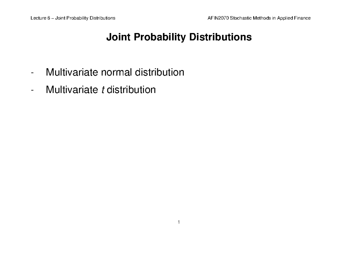 Lecture 6 - Joint Probability Distributions - Joint Probability ...