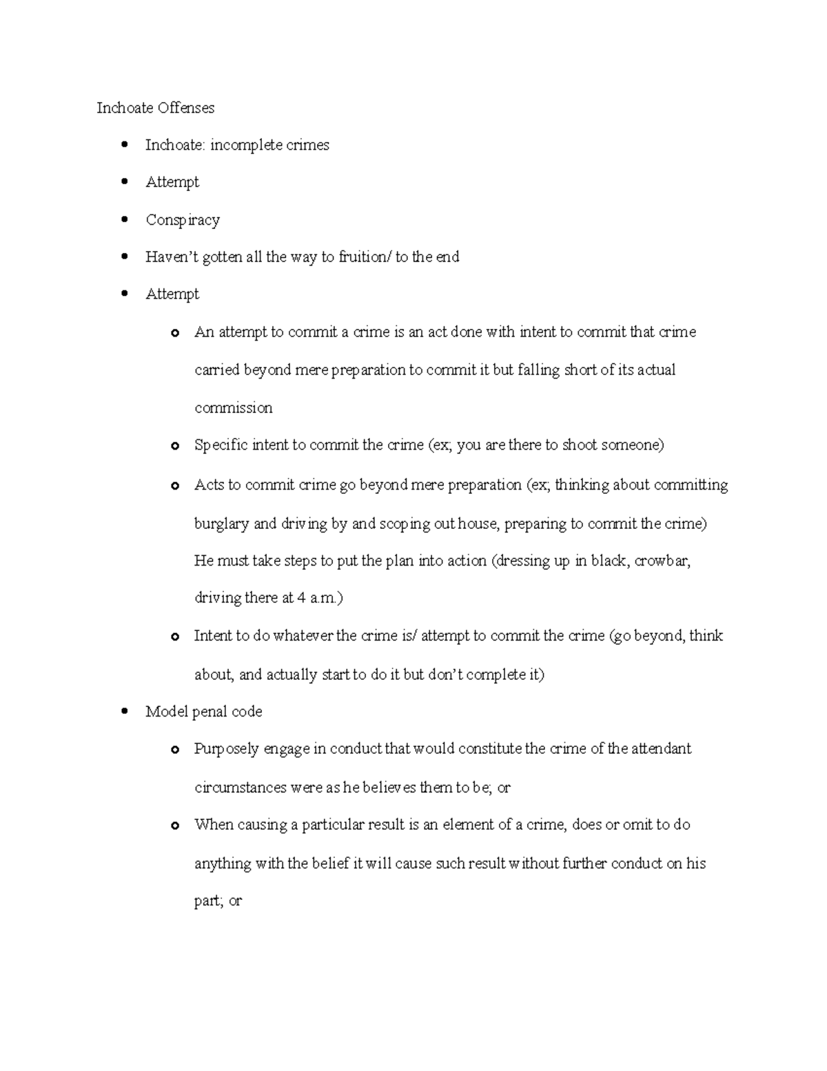 Week 4 criminal law- Inchoate offenses - Inchoate Offenses Inchoate ...