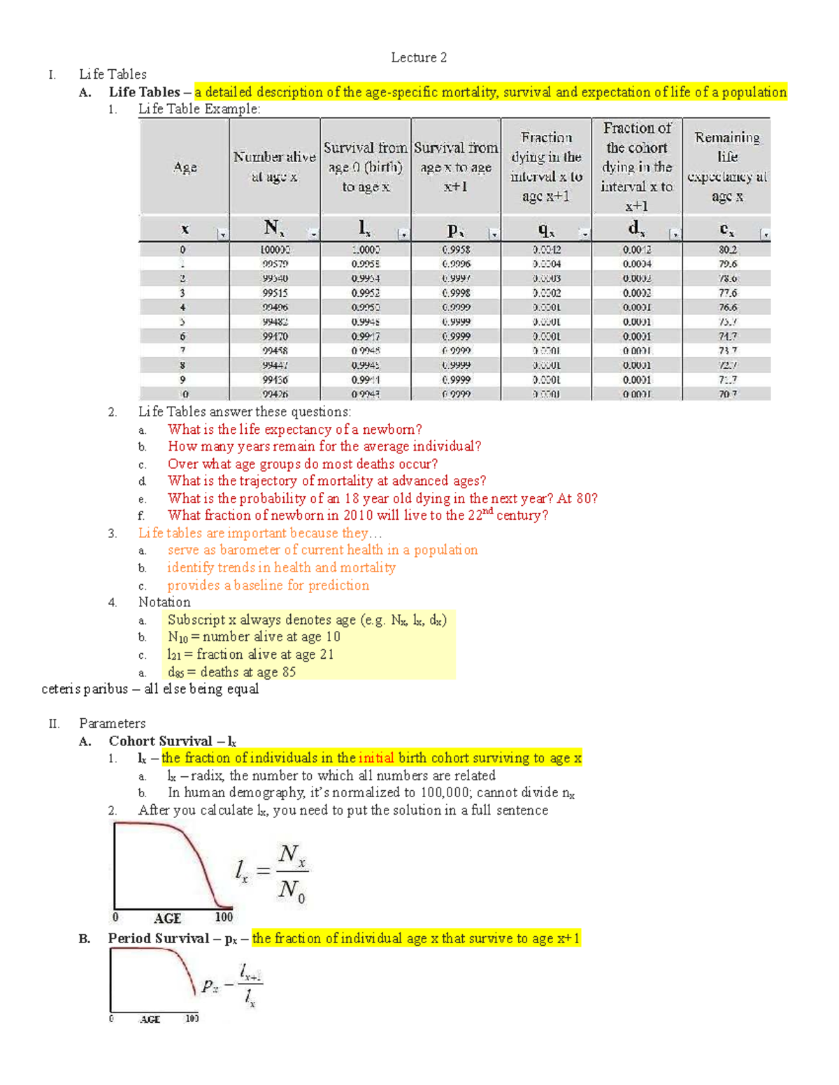 Lecture 2 Carey Lecture 2 I. Life Tables A. Life Tables a