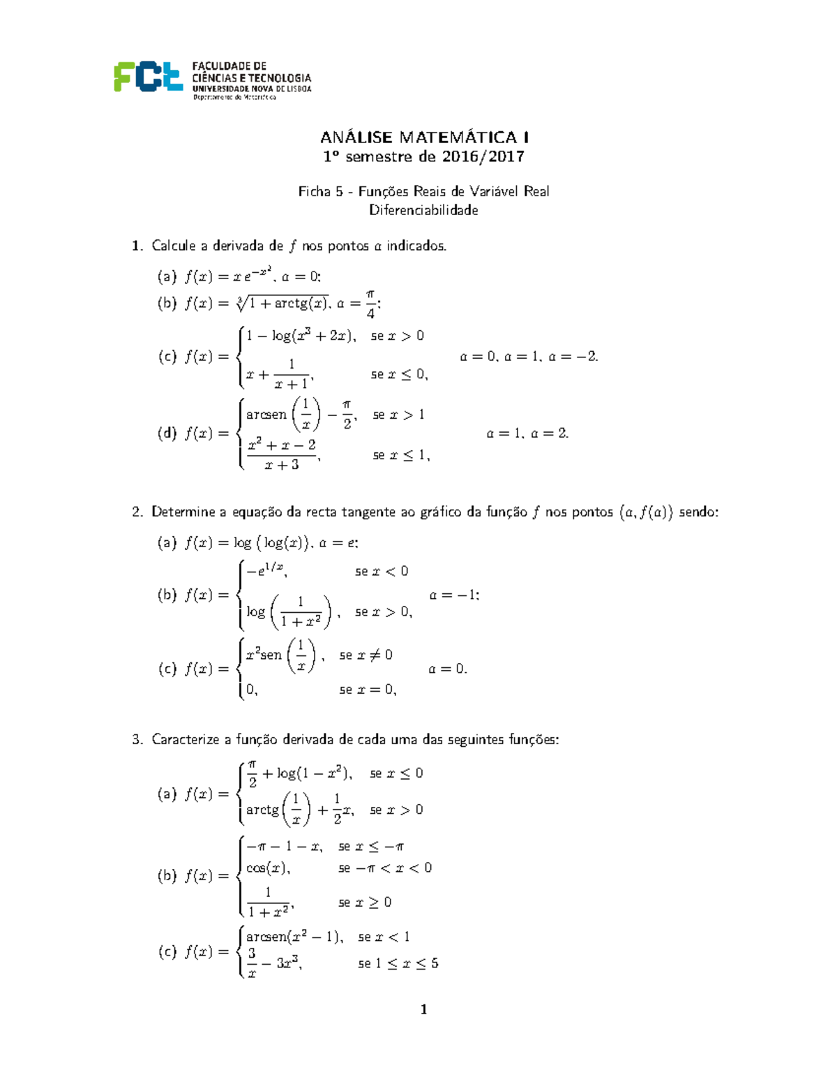 Ficha 5 Funções Reais De Variável Real Diferenciabilidade Calcule A