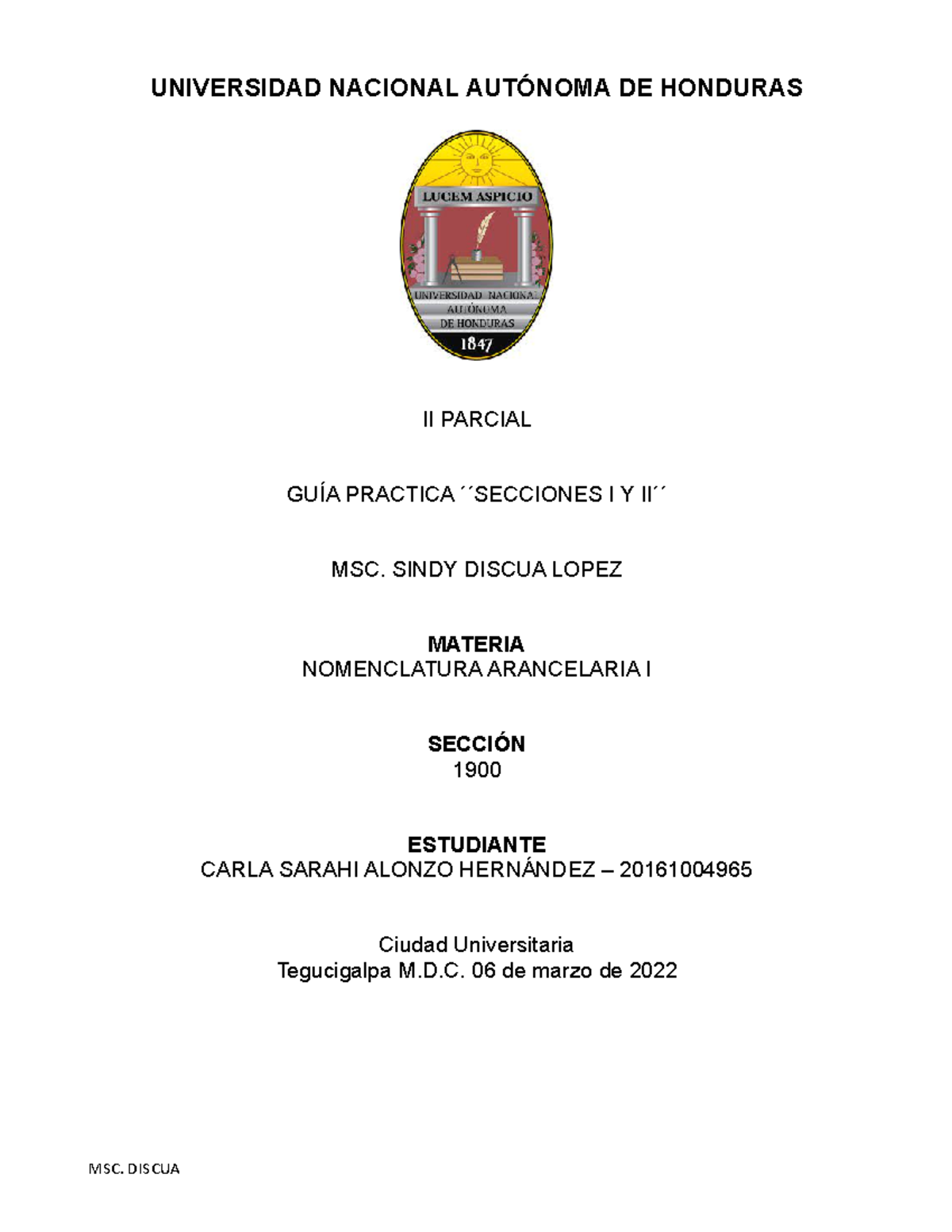 Guía Práctica “secciones I Y Ii” Universidad Nacional AutÓnoma De Honduras Ii Parcial GuÍa 0554