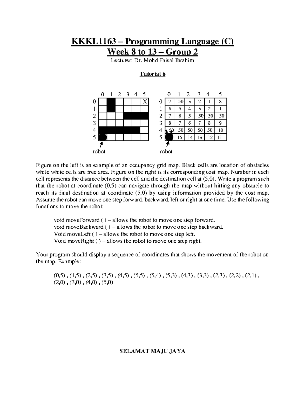 Tutorial 6 - Group 2 - Programming Language (C) Week 8 to 13 Group 2 ...