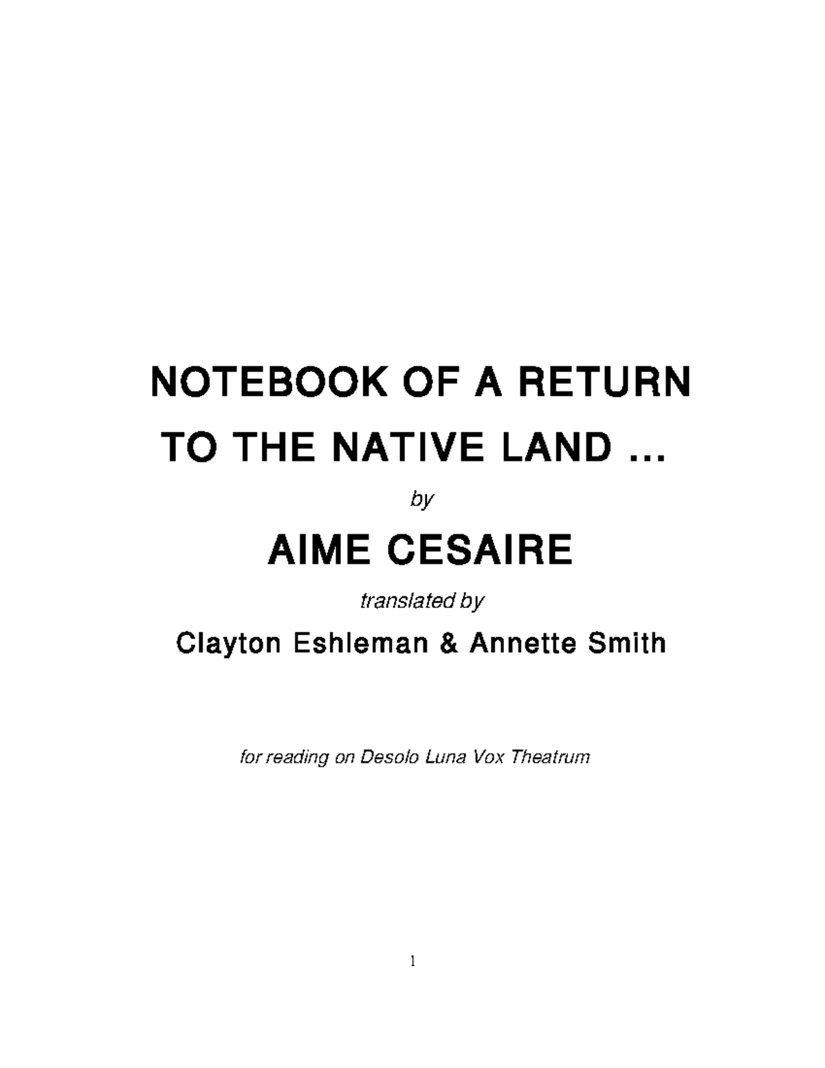AIME Cesaire Notebook OF A Return TO A Native LAND NOTEBOOK OF A RETURN TO THE NATIVE LAND