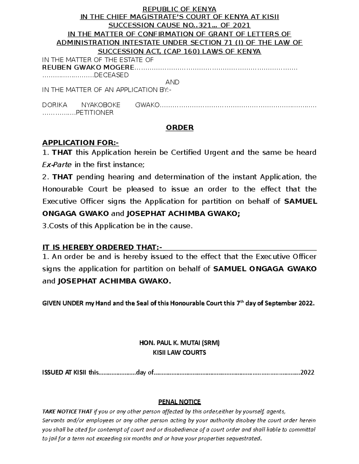 Court Order SUCC. 321 OF 2021 - REPUBLIC OF KENYA IN THE CHIEF ...