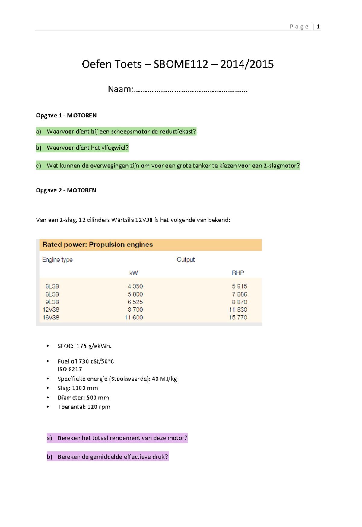 Proef/oefen Tentamen 2014, Vragen - Oefen Toets – SBOME112 – 2014 ...