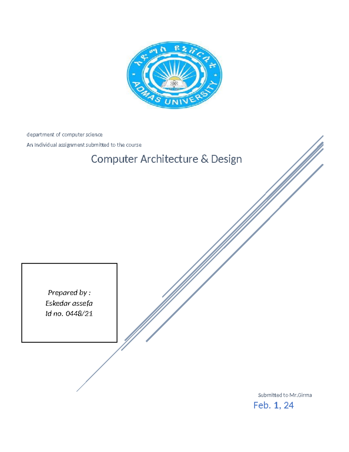 Assignment - Submitted to Mr Feb. 1, 24 department of computer science ...