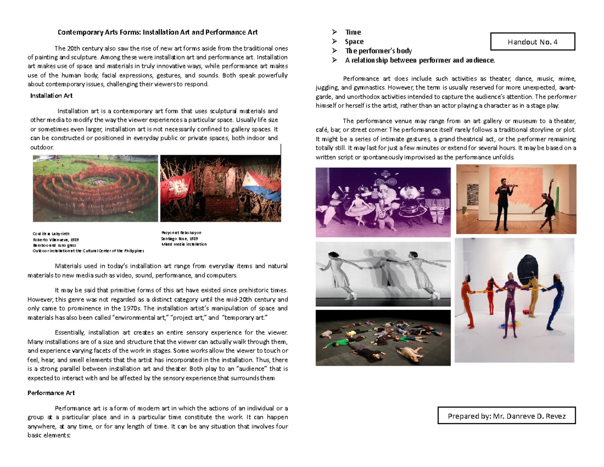 Contemporary Arts Forms Installation art and performance art Among