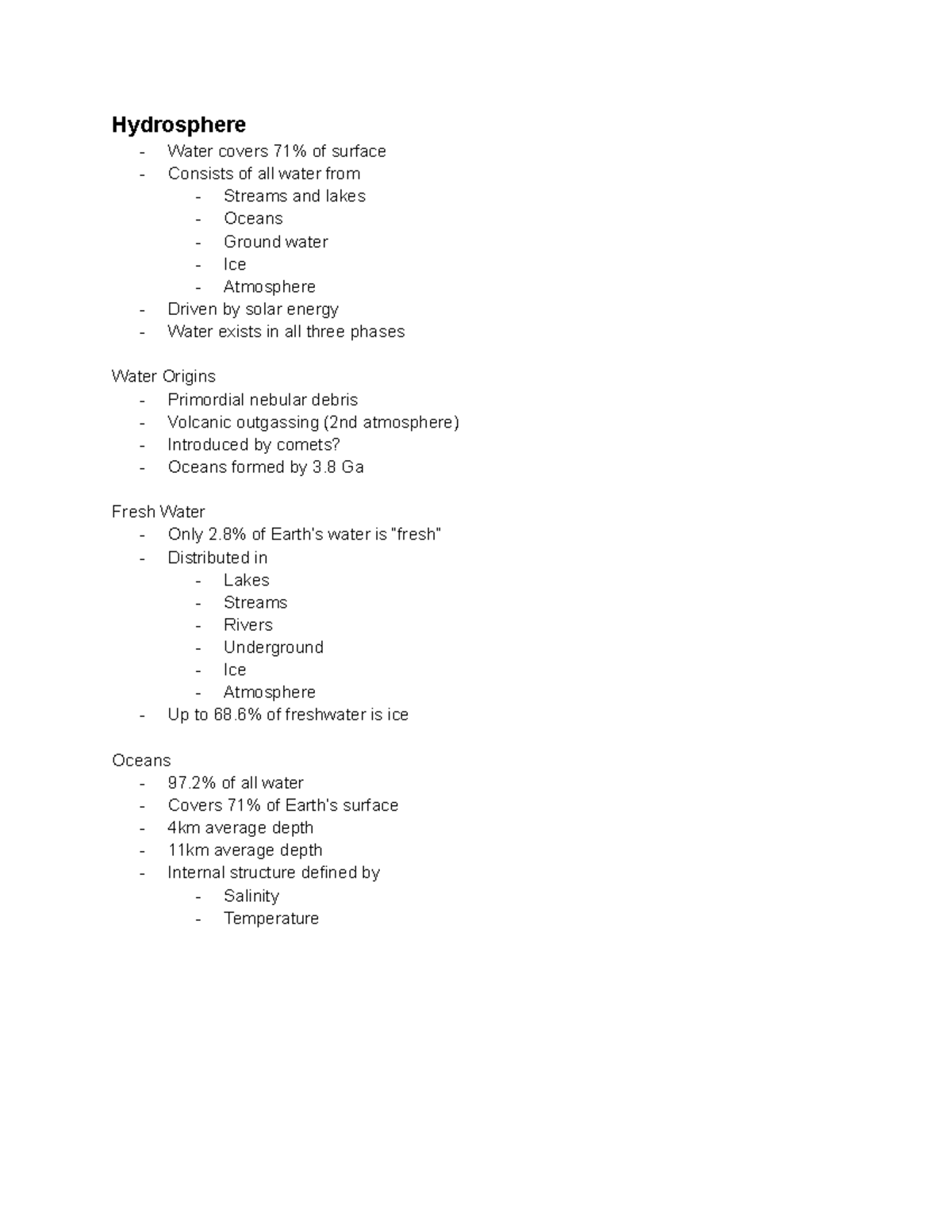 Week 2 Notes Hydrosphere Water covers 71 of surface Consists of