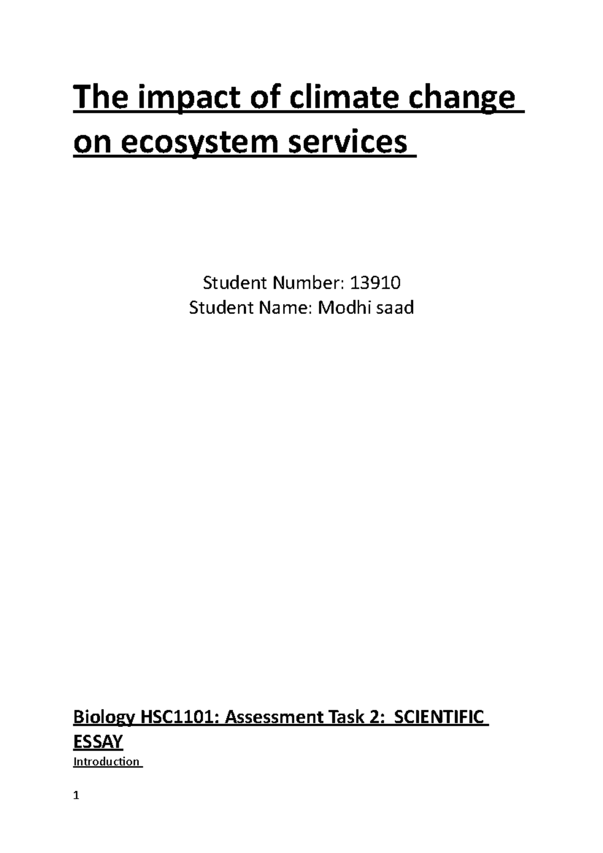 Bio Scientific Report 2 - The Impact Of Climate Change On Ecosystem ...