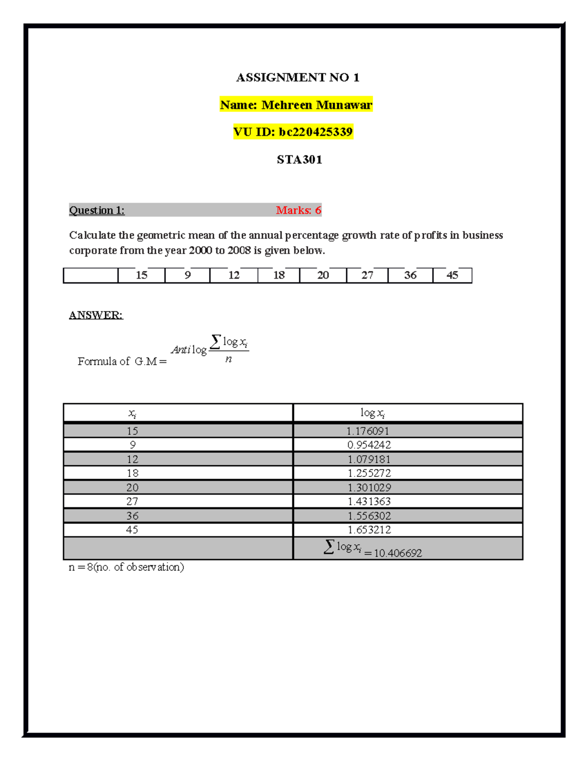 STA301 Assignment 1 bc220425339 - ASSIGNMENT NO 1 Name: Mehreen Munawar ...