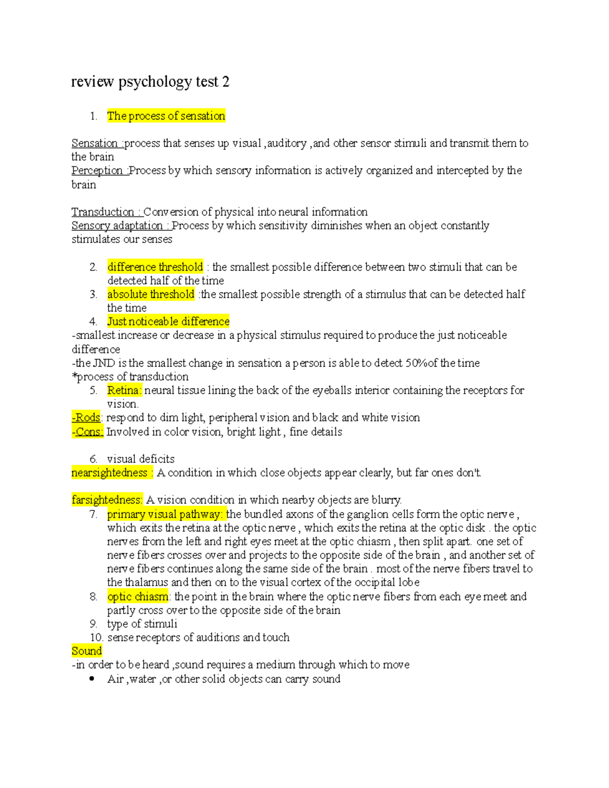 Review psyc test 2 - review psychology test 2 The process of sensation ...