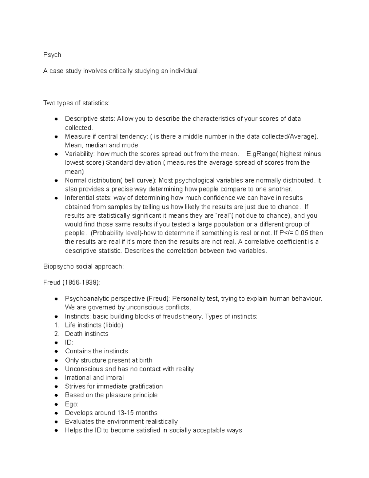 Psych 1010 notes - Psych A case study involves critically studying an ...