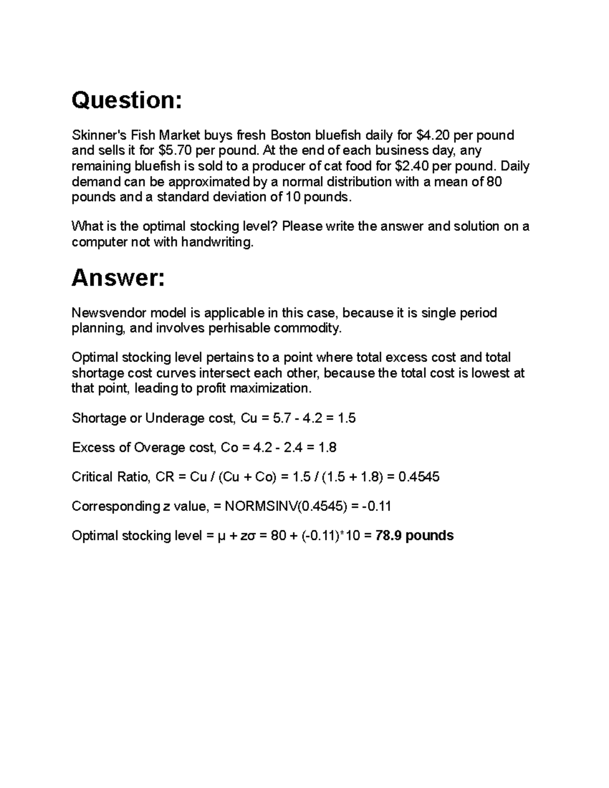 36 Lecture notes 3 Question Skinner's Fish Market buys fresh Boston bluefish daily for 4
