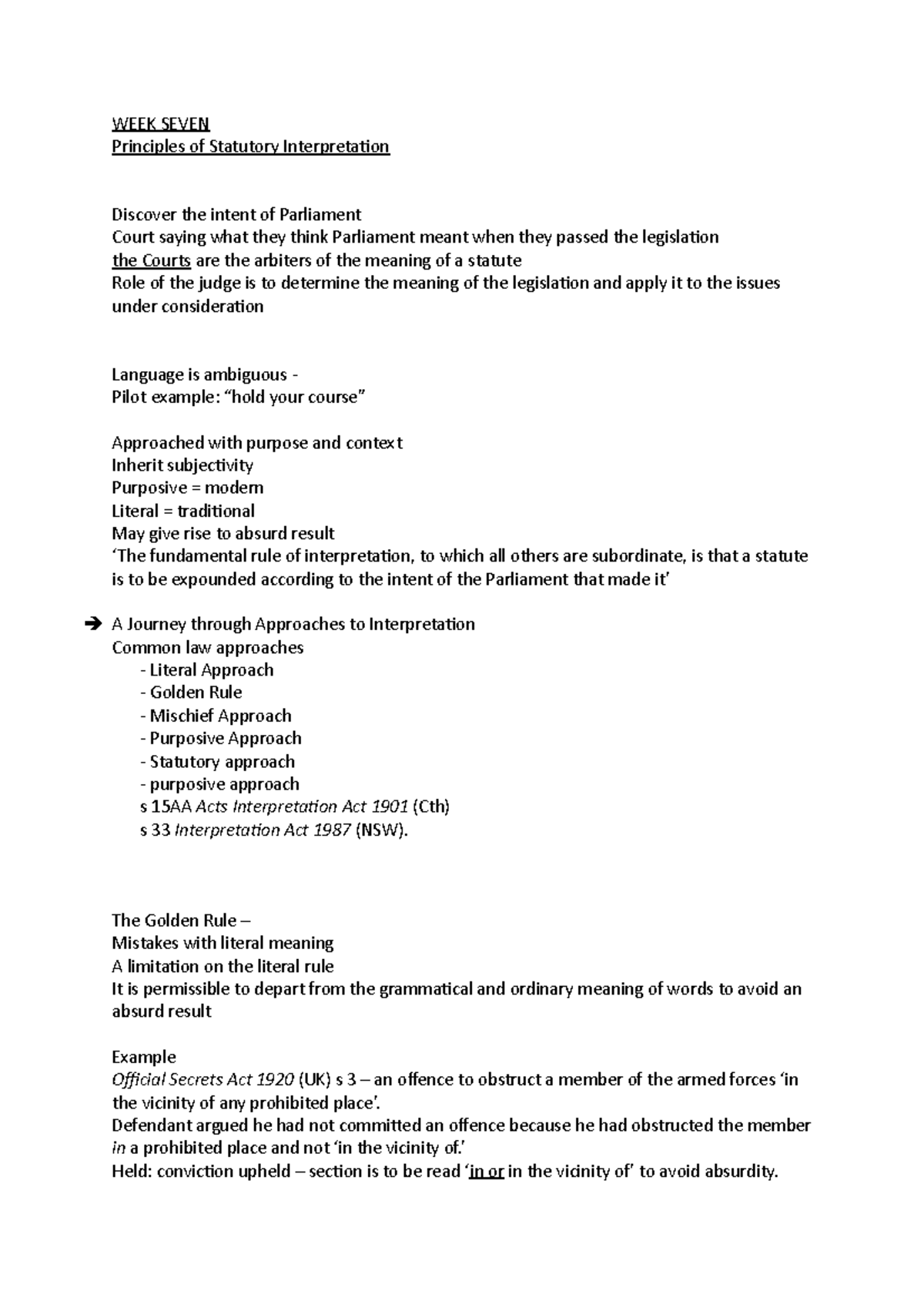 Topic seven notes - Statutory interpretation - WEEK SEVEN Principles of ...