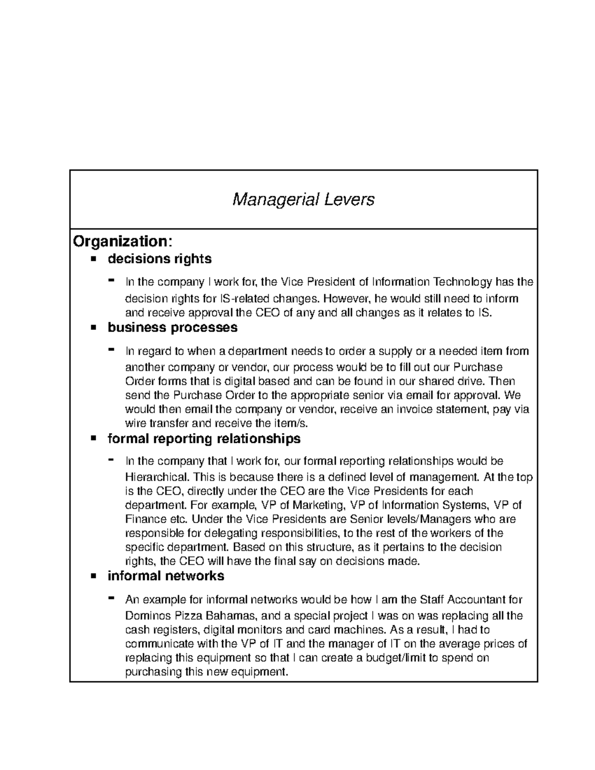 Practice Managerial Levers Managerial Levers Organization decisions