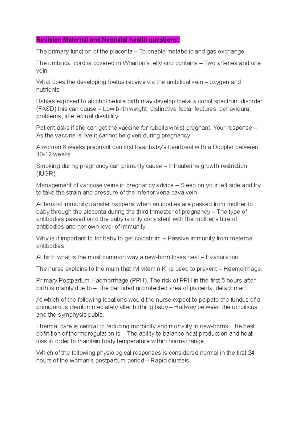 Maternitiy AND Neonate QUIZ.docx · version 1 Revision Maternal and Neonatal health questions