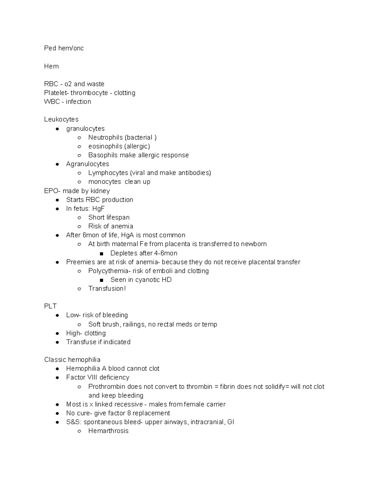 Peds week 11 hem/onc - Ped hem/onc Hem RBC - o2 and waste Platelet ...