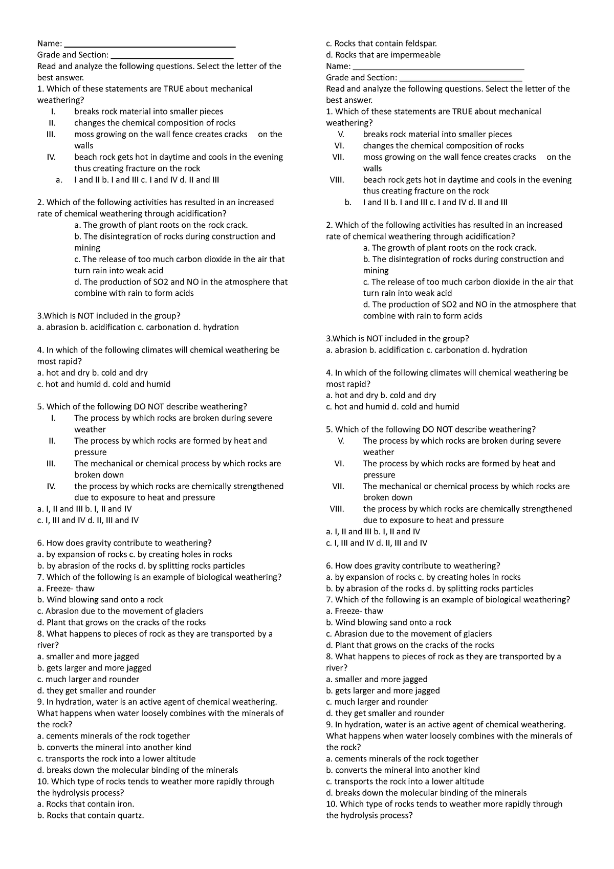 Weathering Quiz 10 Copies - Name: Grade and Section: Read and analyze ...