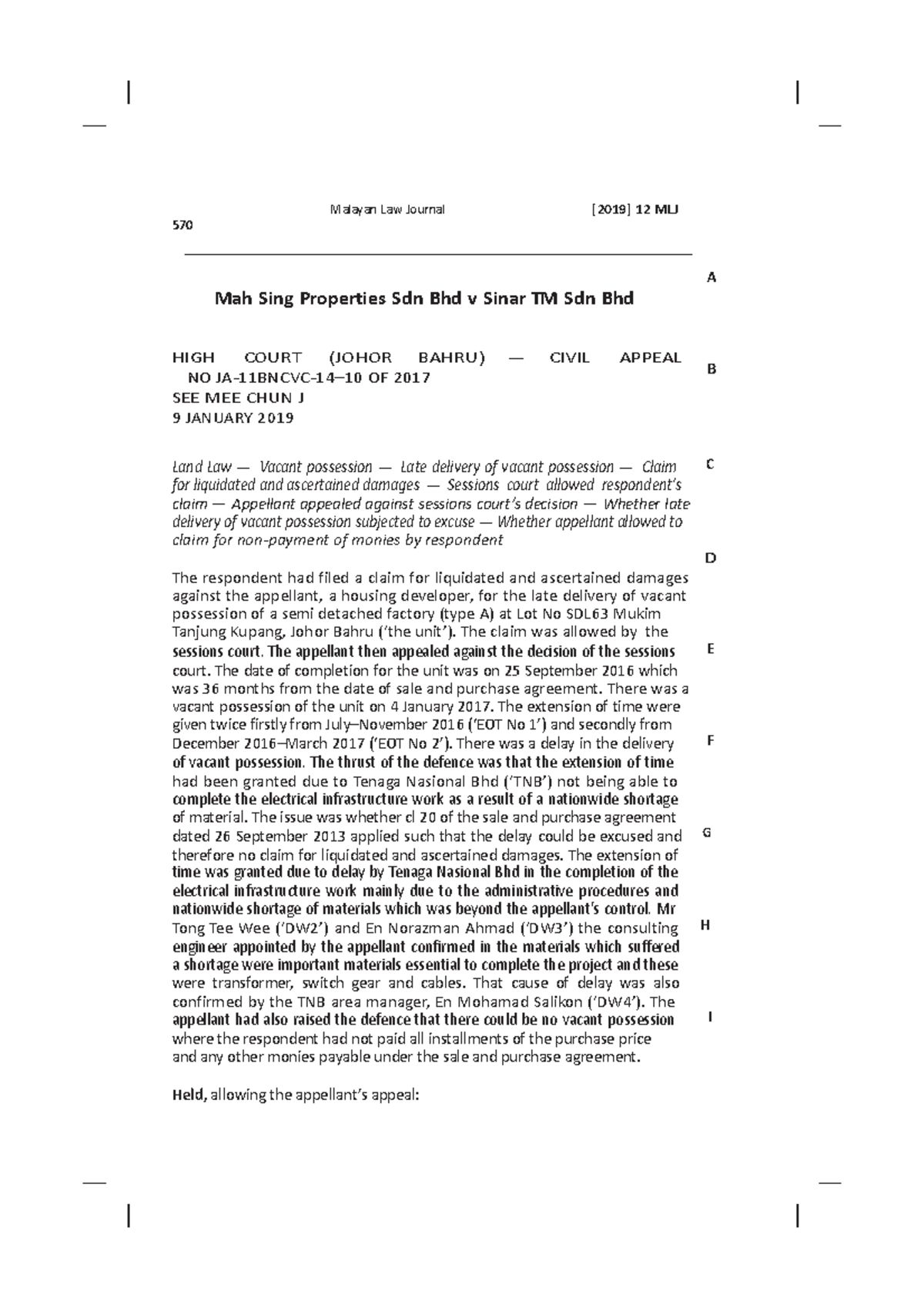 Mah Sing Properties Sdn Bhd v Sinar TM Sdn Bhd 570 Malayan Law Journal [2019] 12 MLJ A Mah